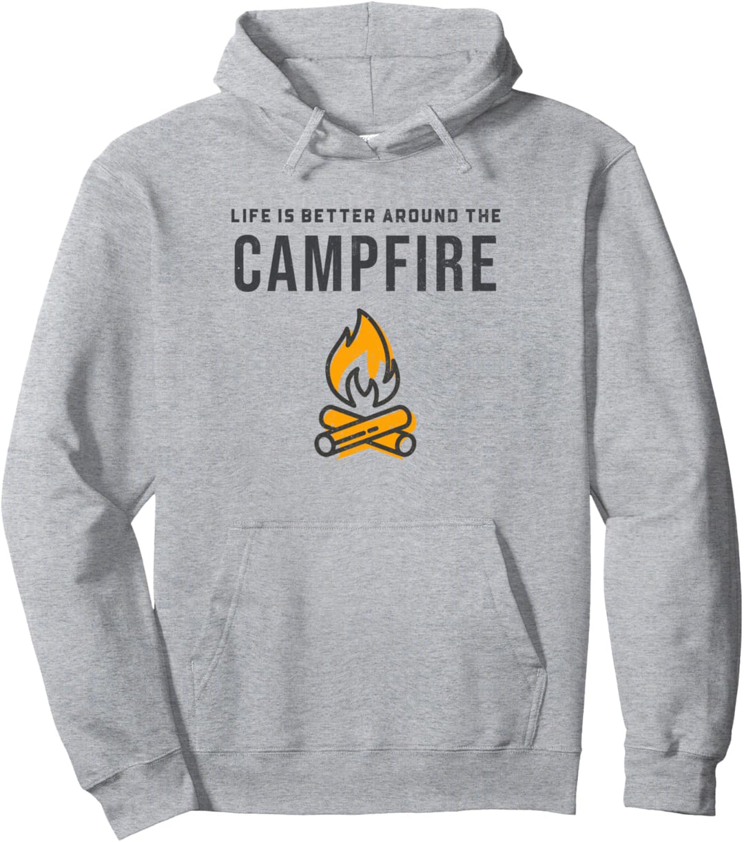 Tent Camping LIFE IS BETTER BY THE CAMPFIRE Pullover Hoodie