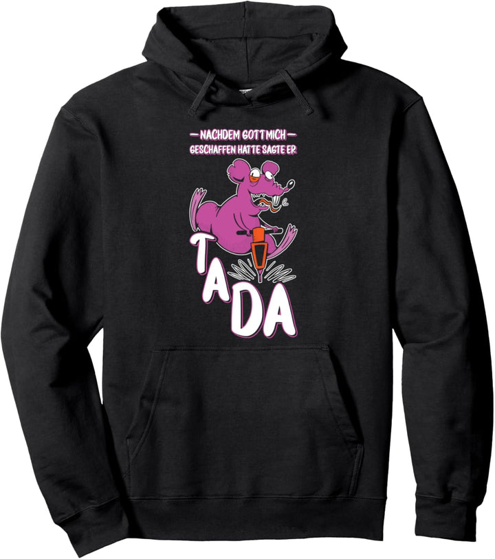 Als Gott Mich Schuf Grinste Er, Verrücktes Ratten Pullover Hoodie