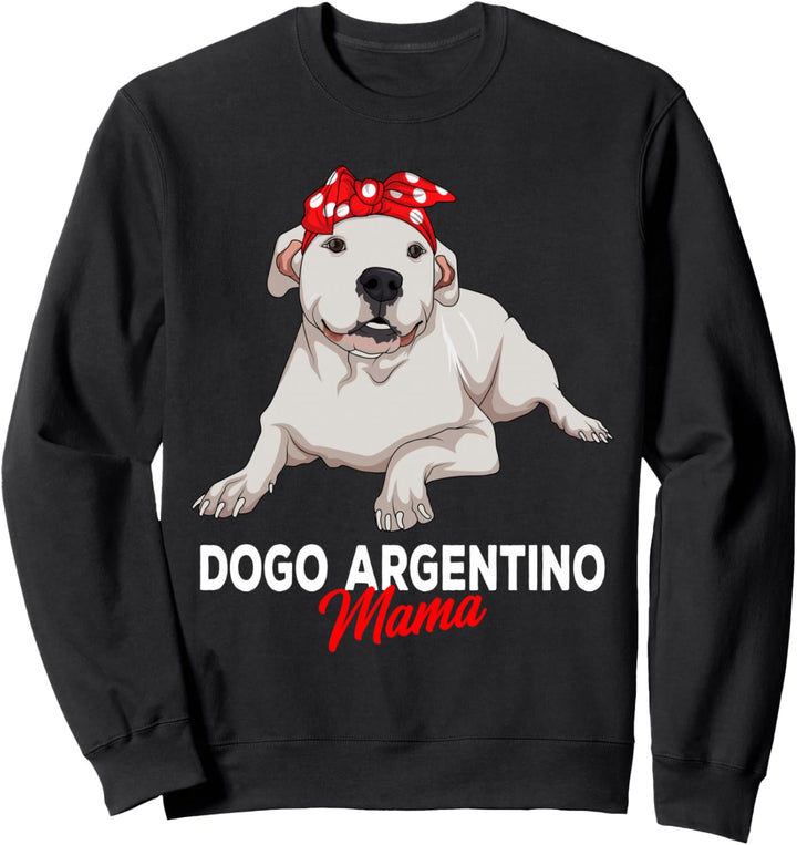 Dogo Argentino Hunde Mama Frauchen Geschenkidee Sweatshirt