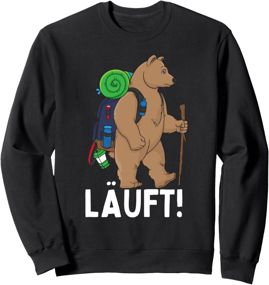 Braunbär Wandern Hiking Trekking Wanderer Läuft! Sweatshirt