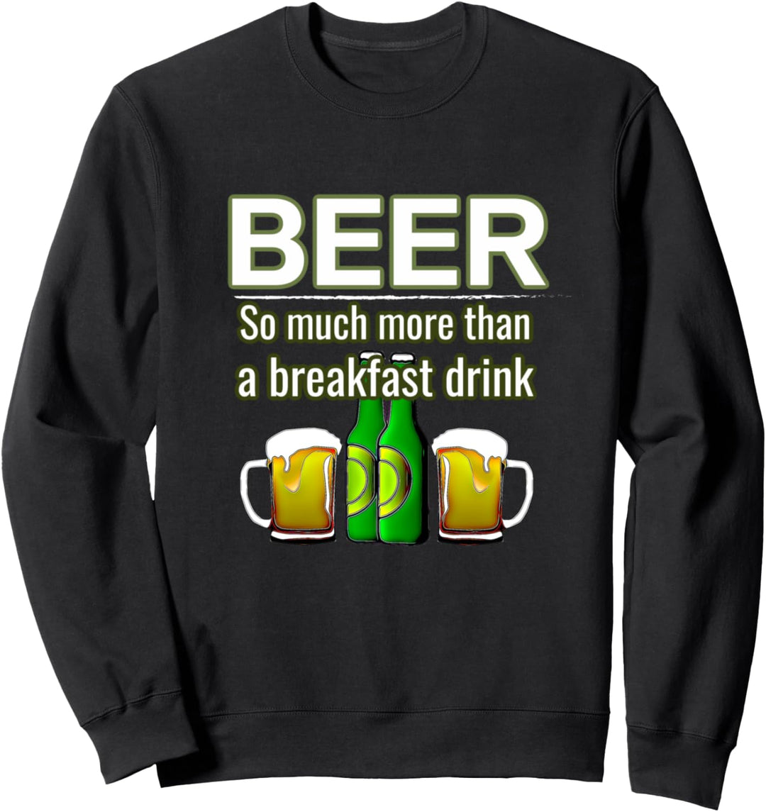 Lustige Biertrinker Craft Drinker Shirts für Männer Frauen Sweatshirt