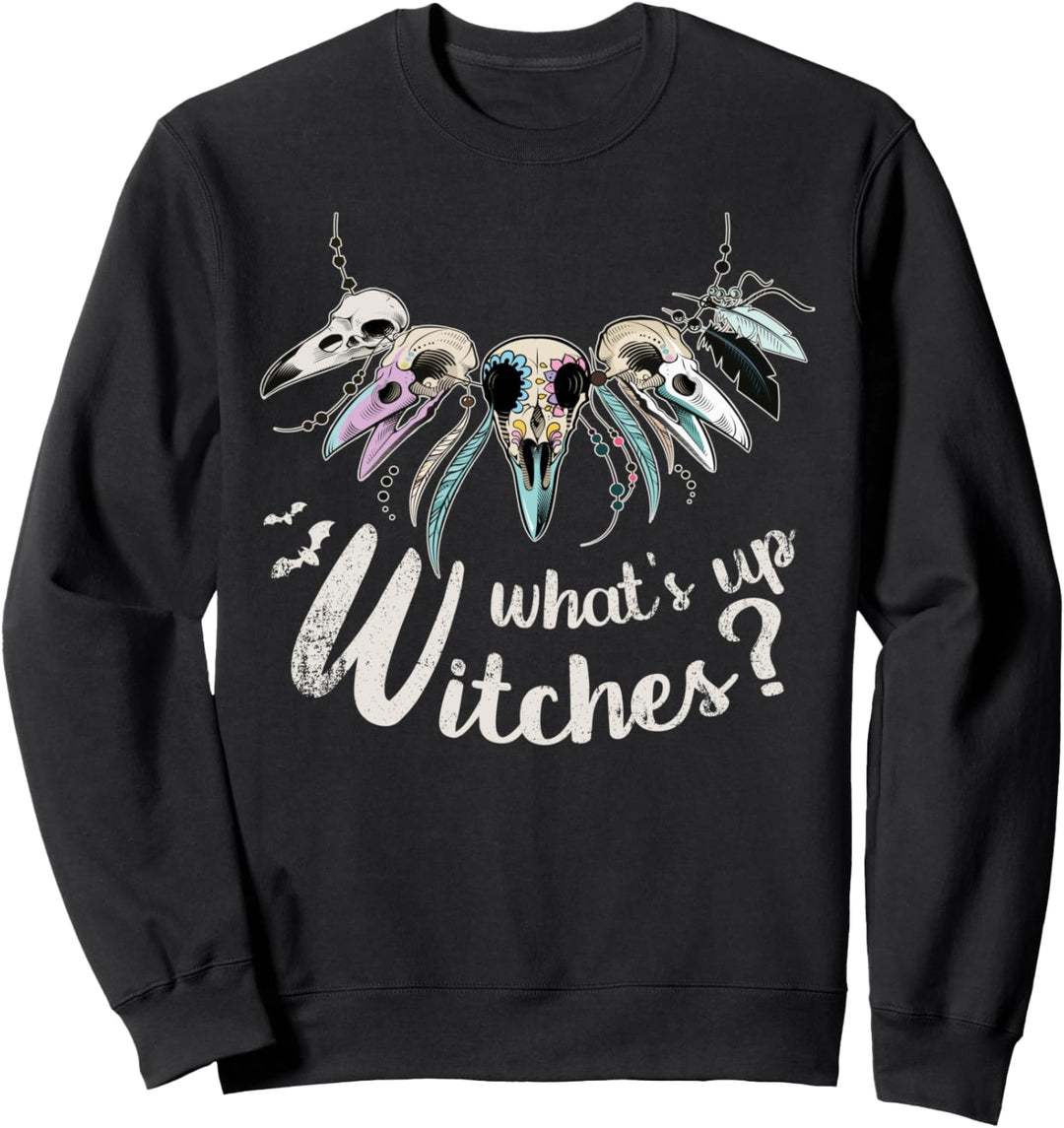 What's up Witches? Halloween, Raven Sugar Skulls Sweatshirt
