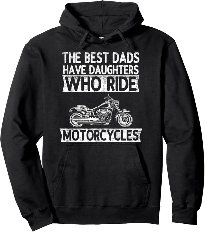 The best Dads have Daughters who ride Motorcycles Motocross Pullover Hoodie