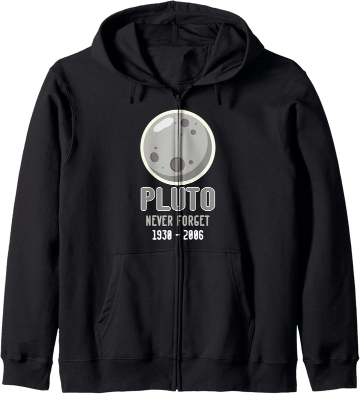 Lustige Erinnerung an Pluto Never Forget 1930 - 2006 Kapuzenjacke