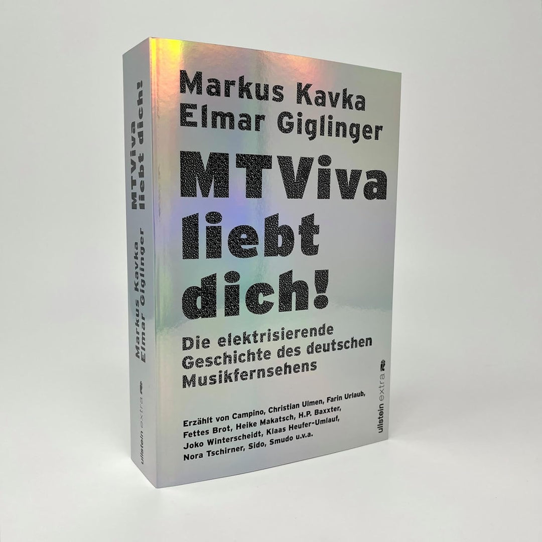 MTViva liebt dich!: Die elektrisierende Geschichte des deutschen Musikfernsehens | Die unterhaltsame