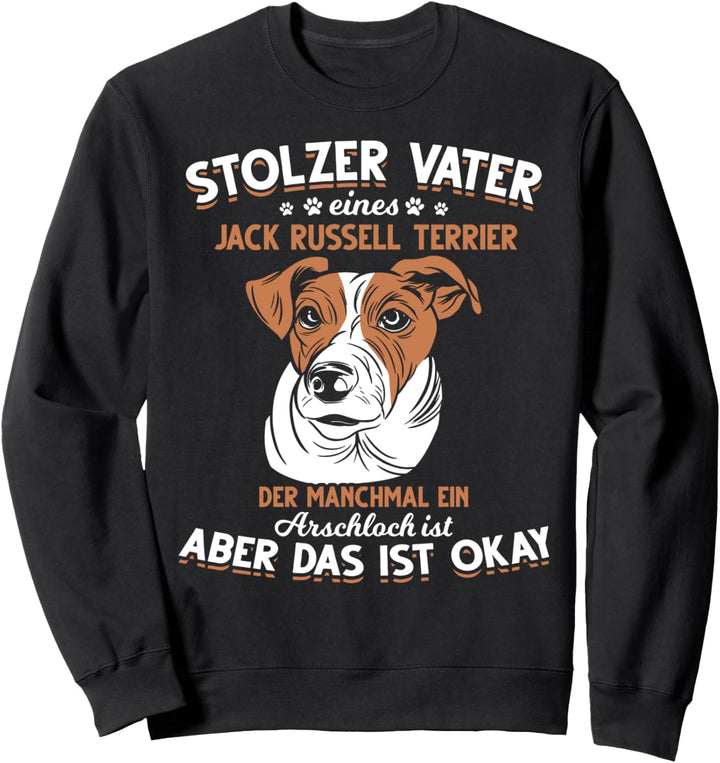 Hund Hunderasse Jack Russell Terrier Hundebesitzer Sweatshirt