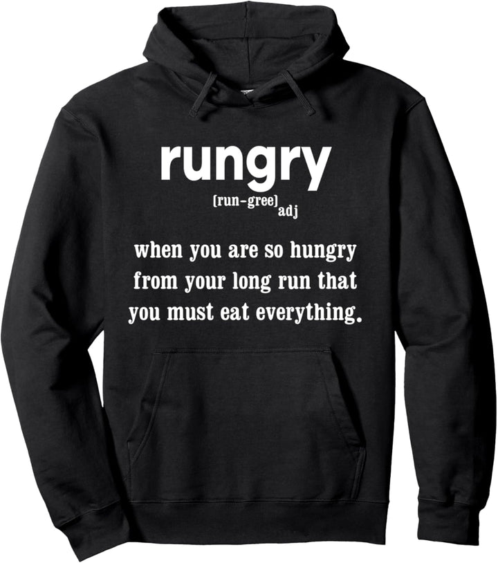 Rungry Definition Funny Hungry Runner Marathon Running Pullover Hoodie