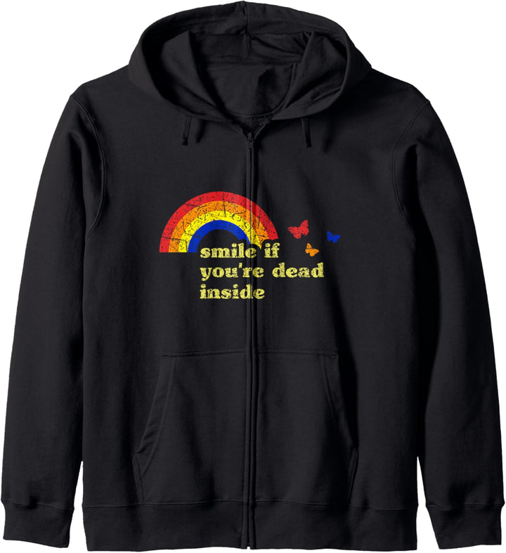 "Lächeln, wenn Sie nach innen tot sind" Regenbogen-Vintager Kapuzenjacke