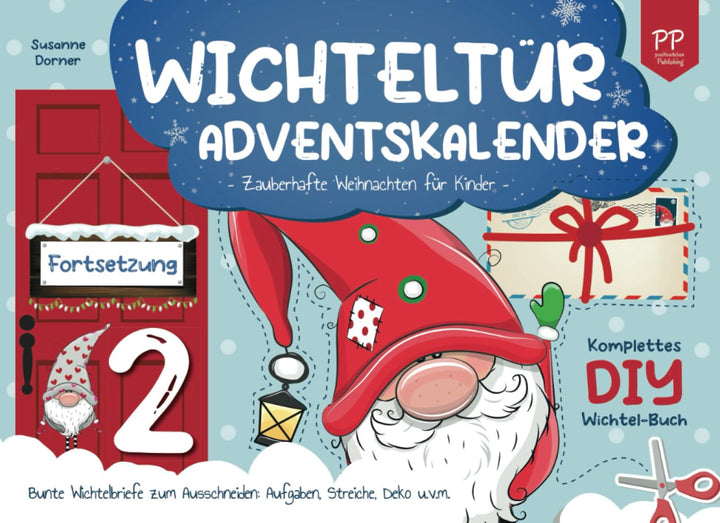 Wichtelbriefe (Teil 2) | Wichteltür Adventskalender: Zauberhafte Weihnachten für Kinder. Komplettes