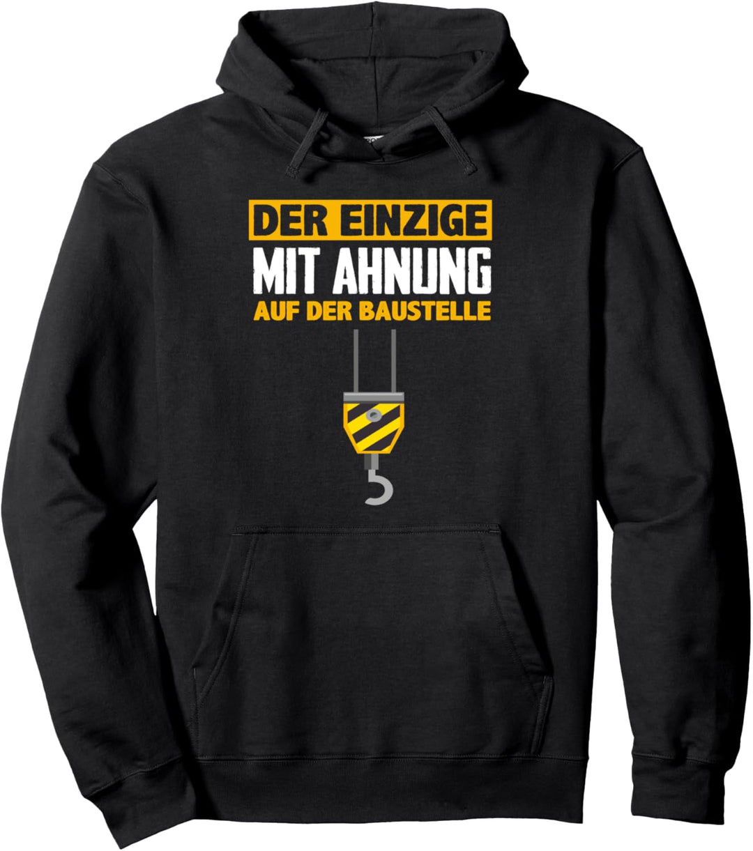 Stolzer Kranfahrer Beruf Baustelle Kran Kranführer Pullover Hoodie