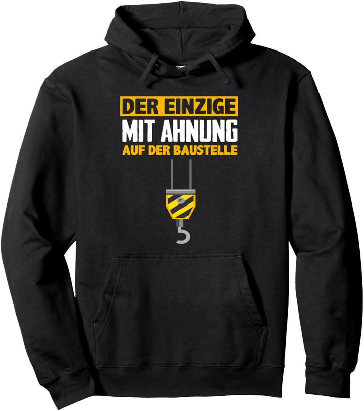 Stolzer Kranfahrer Beruf Baustelle Kran Kranführer Pullover Hoodie