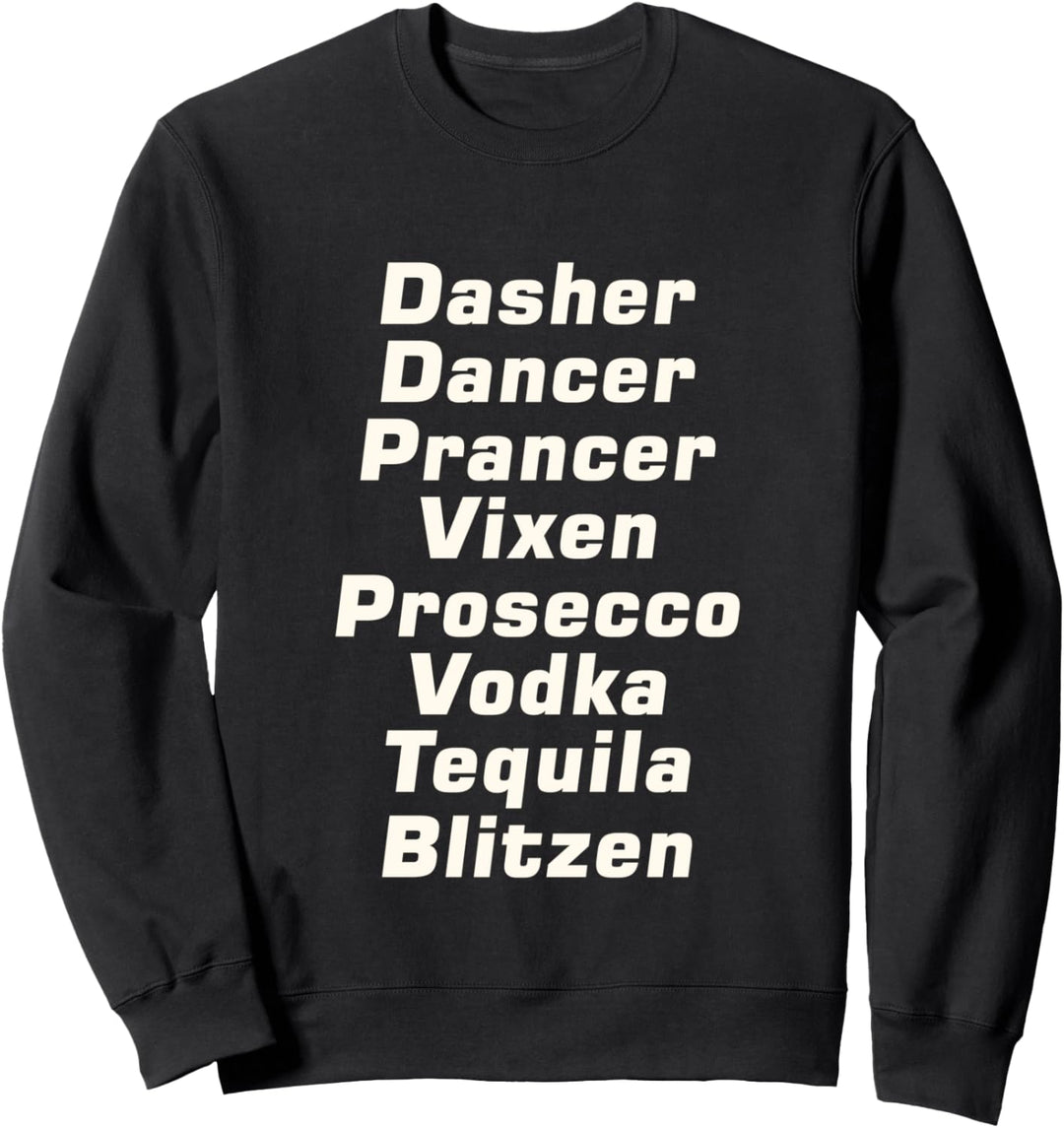 Funny Christmas shirt Dasher and Dancer Vodka reindeer Sweatshirt