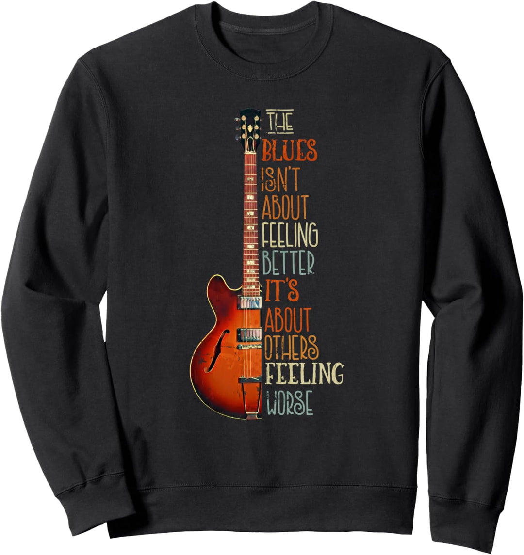 Blues Musik Gitarre lustiges Geschenk für Gitarrist Sweatshirt