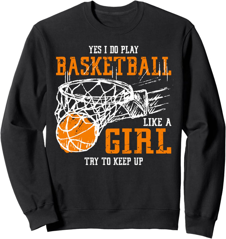 Ja, ich spiele Basketball wie ein Mädchen und versuche, mit Sweatshirt
