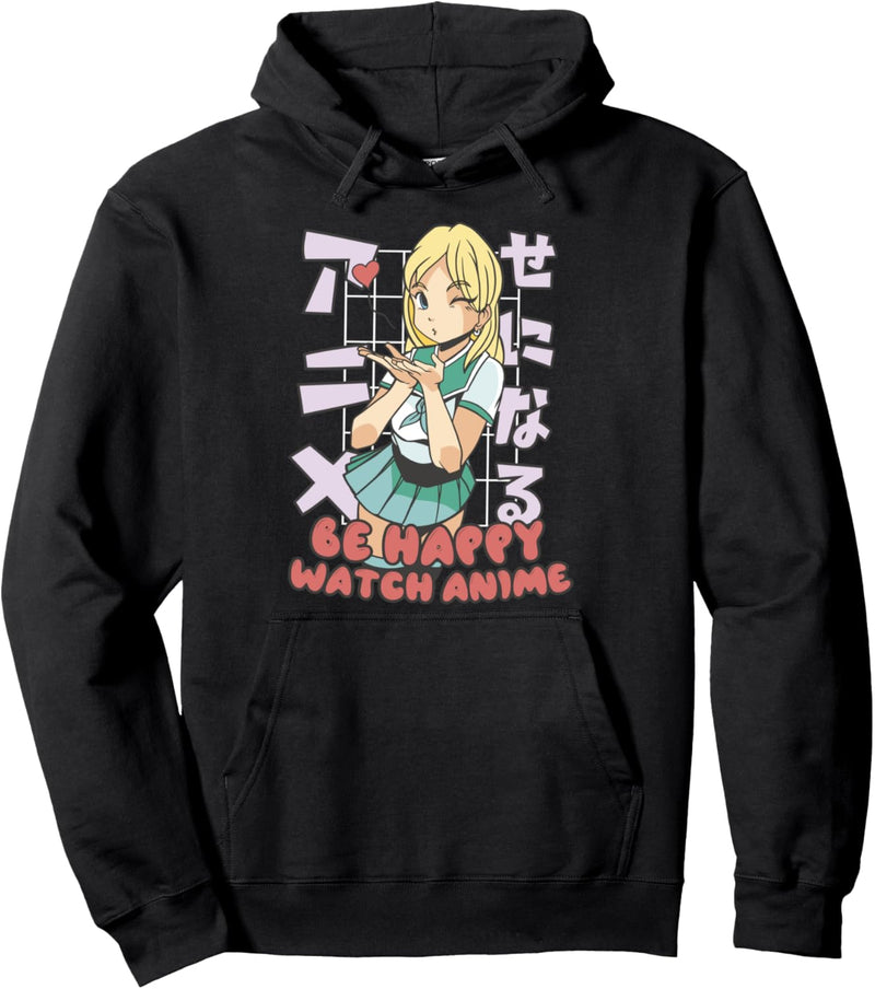 Be Happy Watch Anime Süsses Anime Mädchen Japanisches Pullover Hoodie