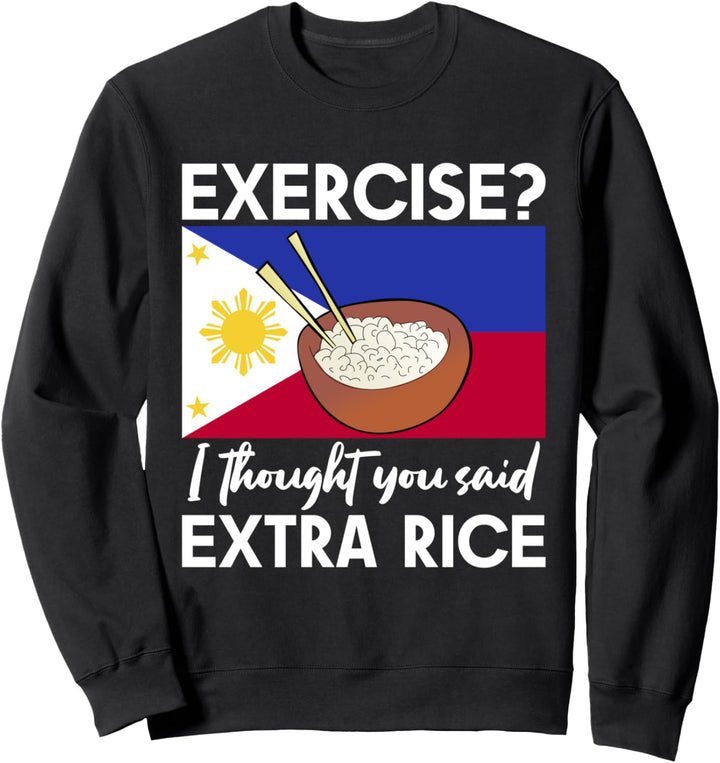 Lustige extra Lebensmittel Humor Philippinen Flagge Filipina Sweatshirt