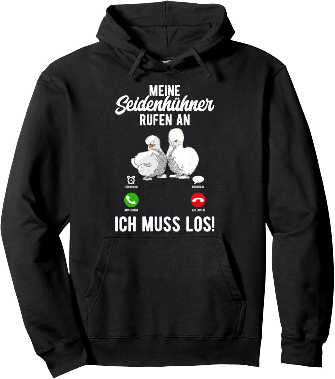 Meine Seidenhühner Rufen An Silkie Chicken Hühner Seidenhuhn Pullover Hoodie