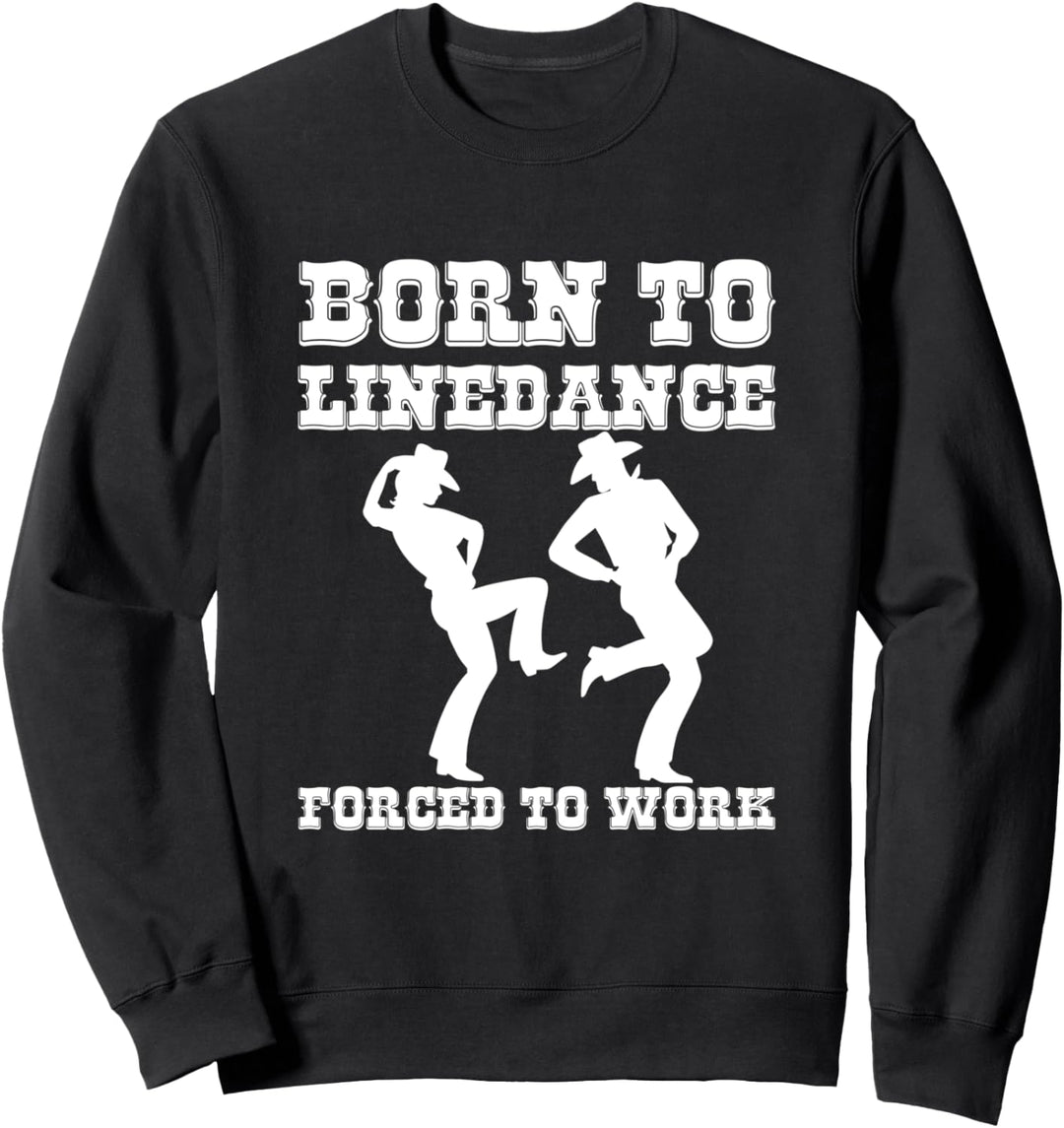 Born To Line Dance Taco Country Cowboy Western Line Dancing Sweatshirt