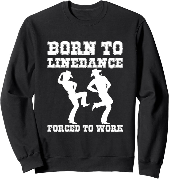 Born To Line Dance Taco Country Cowboy Western Line Dancing Sweatshirt