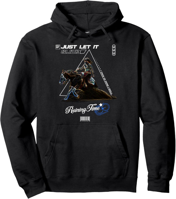 Just Let it Slide - Pferd und Reiter Reining Sliding Stop Pullover Hoodie