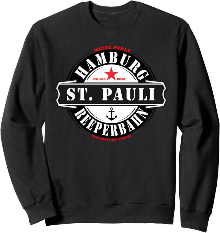 Hamburg Reeperbahn St. Pauli Party Kiez Hafen Rotlicht Saufi Sweatshirt