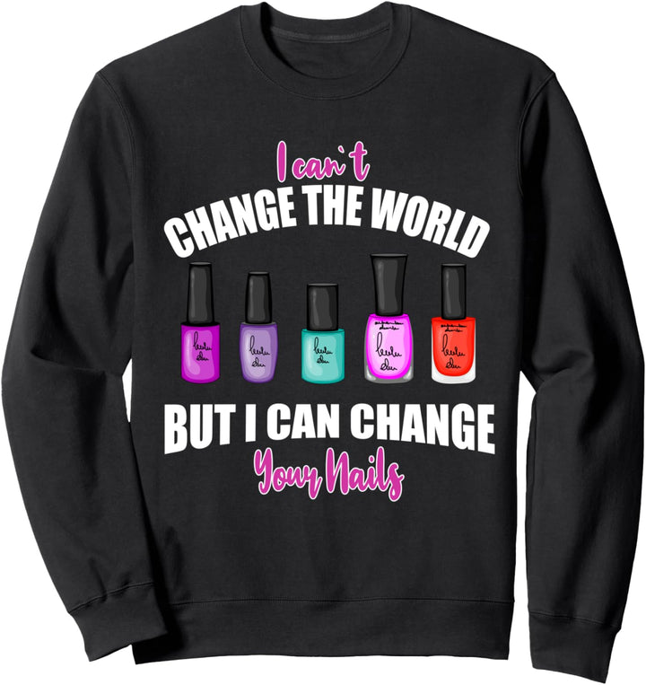Damen Nail Designer Nagellack Geschenkidee Nail Tech Sweatshirt