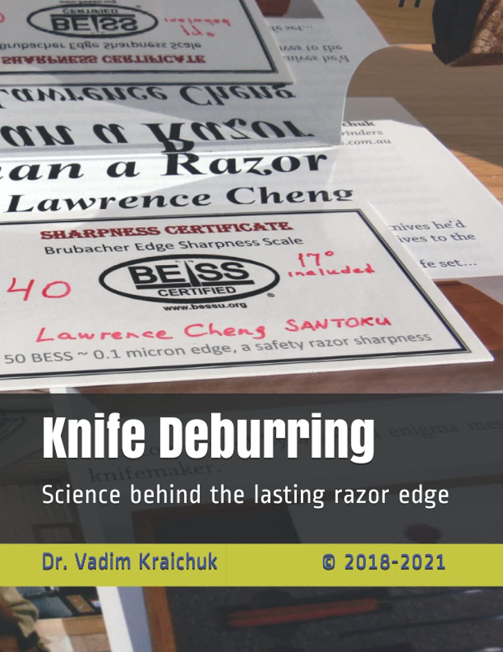 Knife Deburring: Science behind the lasting razor edge, Taschenbuch