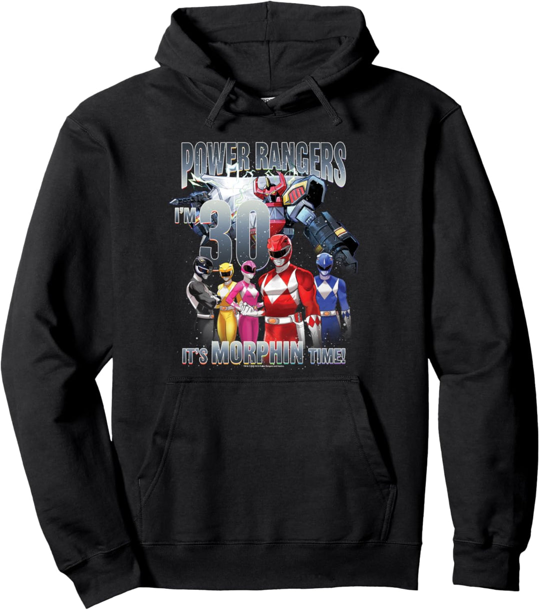 Power Rangers Birthday It's Morphin' Time, I'm 30! Pullover Hoodie