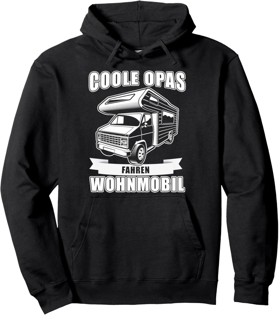 Coole Opas fahren Wohnmobil Camper Sprüche Pullover Hoodie