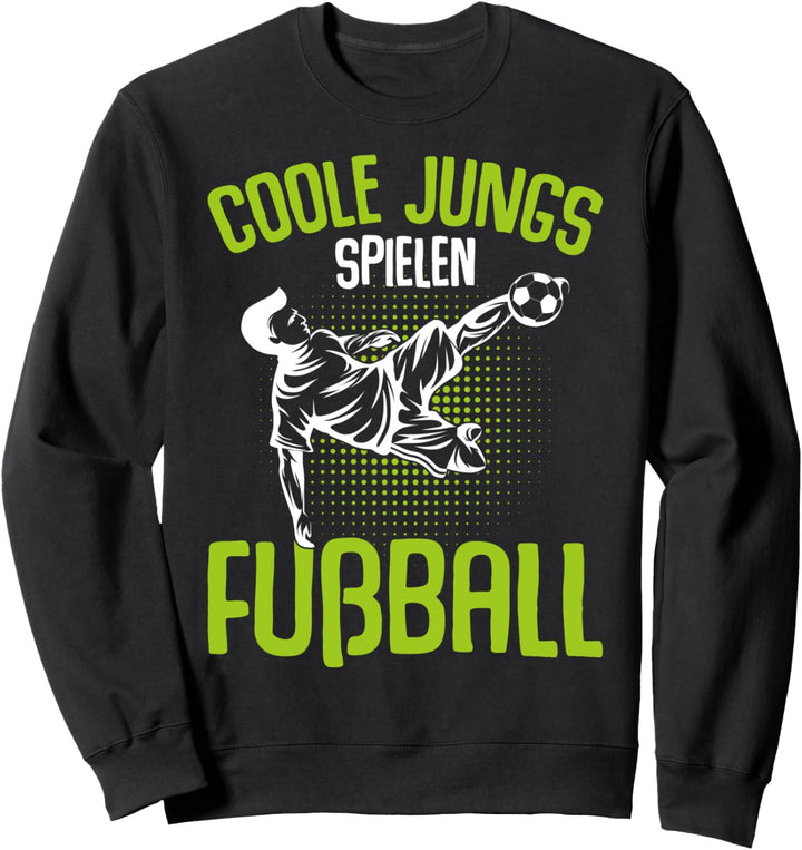 Coole Jungs spielen Fussball Fussballer Kinder Jungen Sweatshirt