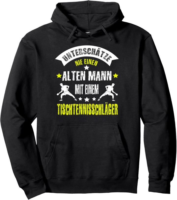 Tischtennis Sprüche Lustig Ping Pong Schläger Motiv Geschenk Pullover Hoodie