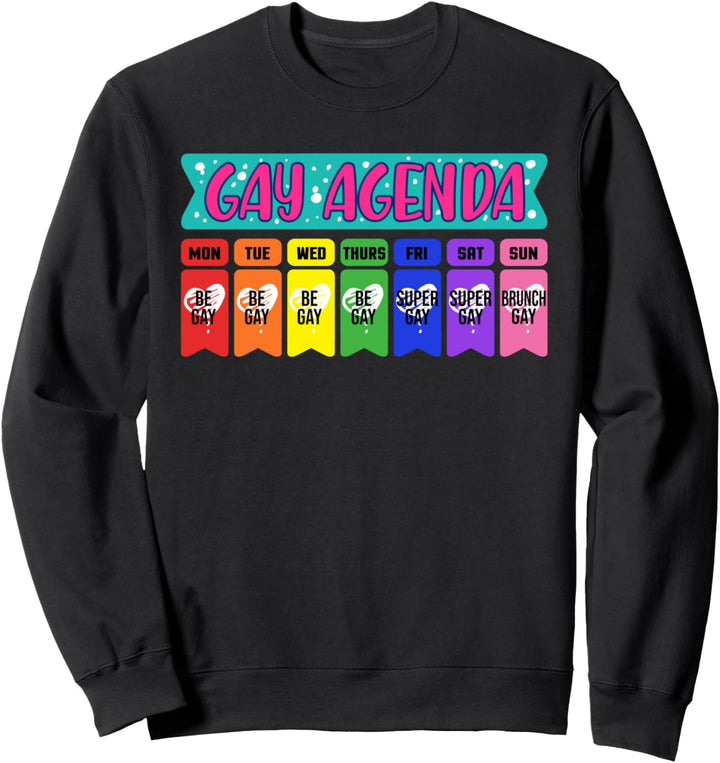 Lustig LGBTQ Homosexuell Agenda Regenbogen Woche Sweatshirt