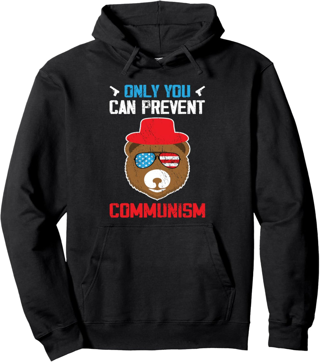 Only You Can Prevent Communism American USA Flagge 4. Juli Pullover Hoodie