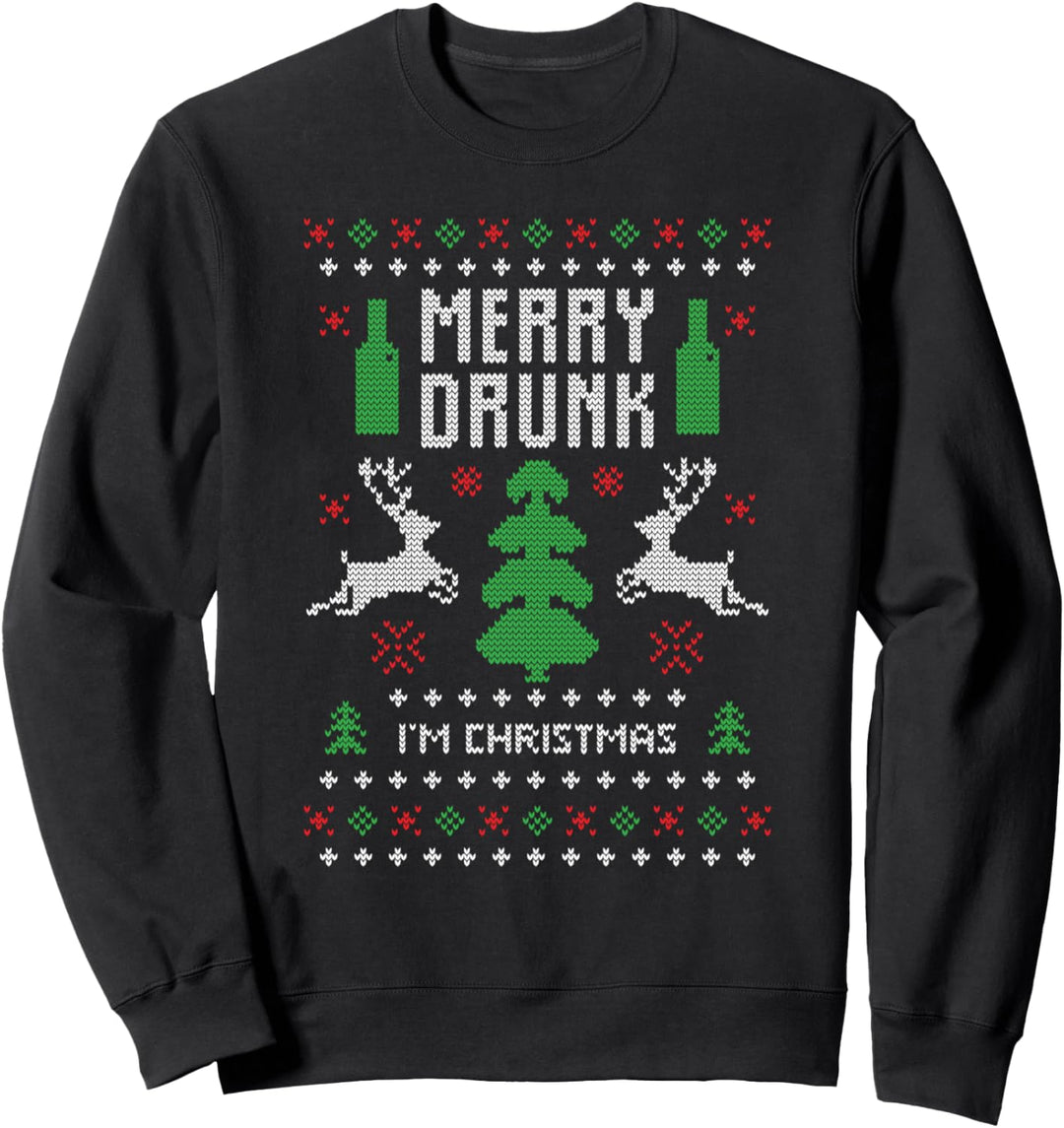 Merry Drunk I'm Christmas Weihnachten Ugly Christmas Sweatshirt
