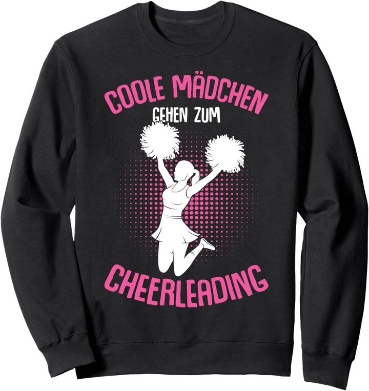 Coole Mädchen gehen zum Cheerleading Cheerleader Cheer Sweatshirt