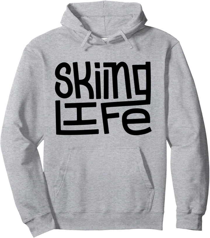 Skiing life Pullover Hoodie