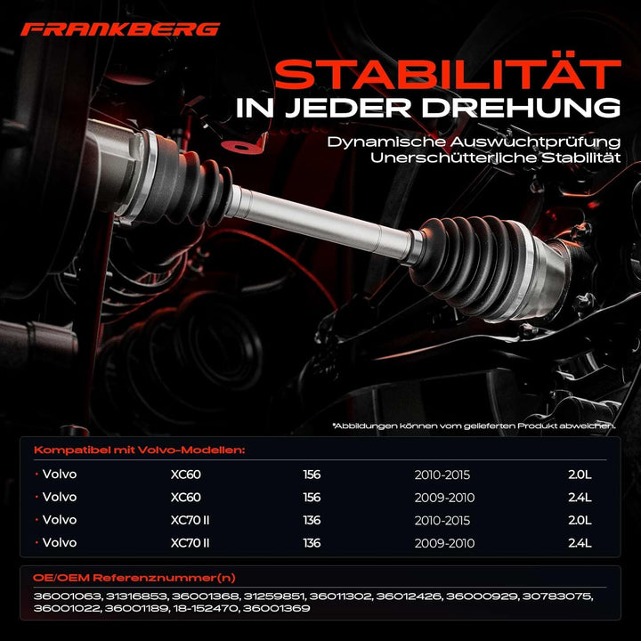 Frankberg Antriebswelle Automatikgetriebe Vorne Rechts Kompatibel mit XC60 156 2.0L 2.4L 2010-2015 X