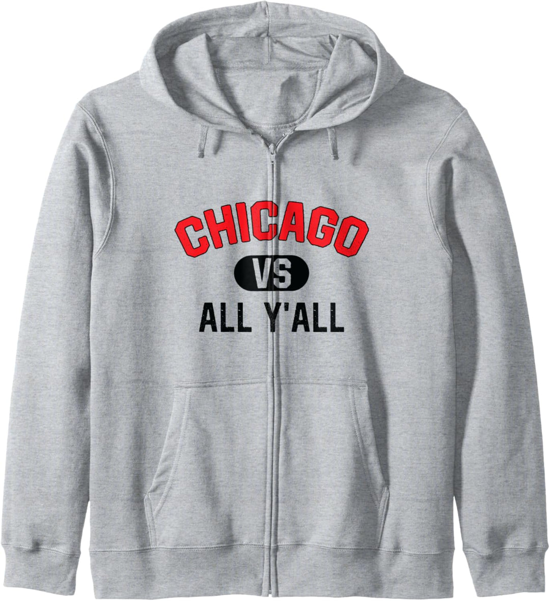 Chicago gegen all Y'All - Lustiges Chicago Kapuzenjacke