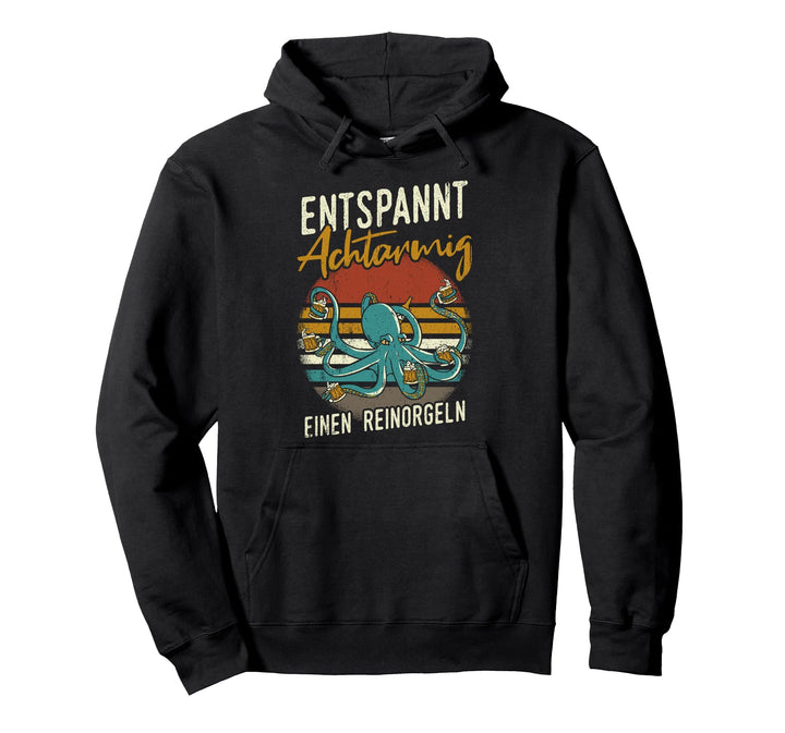 Entspannt achtarmig einen reinorgeln Oktopus Bier Geschenk Pullover Hoodie