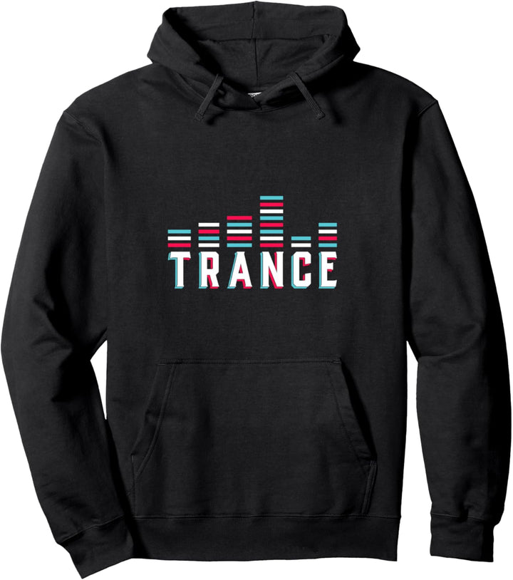 I Love Trance Pullover Hoodie
