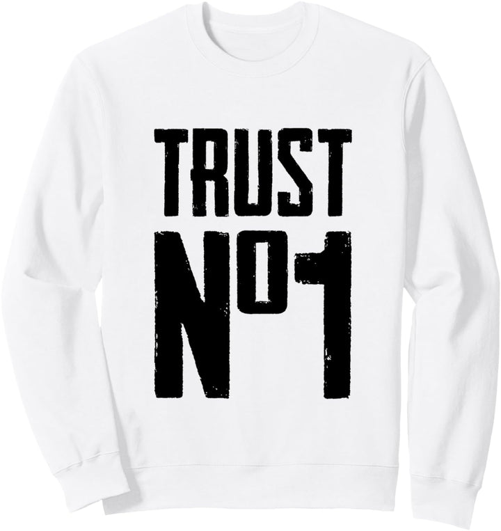 Trust No One Graphic Tees – coole Motivationszitate. Sweatshirt