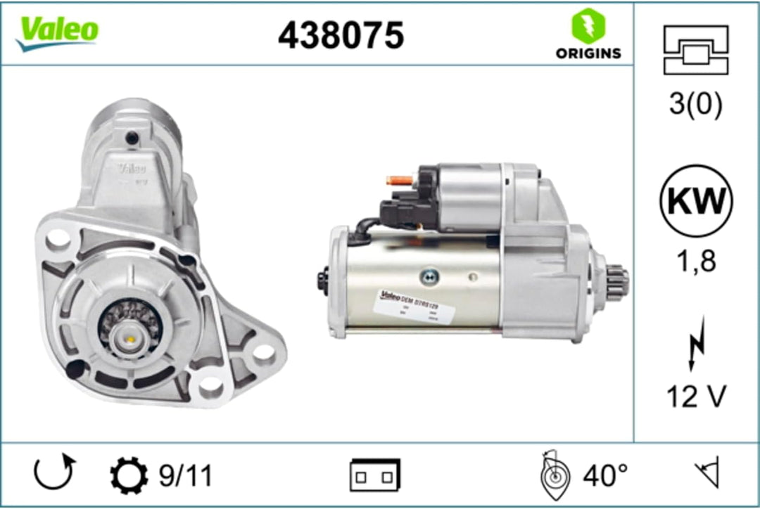 VALEO 438075 Starter Nennleistung: 1,8 kW Stop & Start: NO Zähnezahl: 11 zähne Spannung: 12 V Drehri