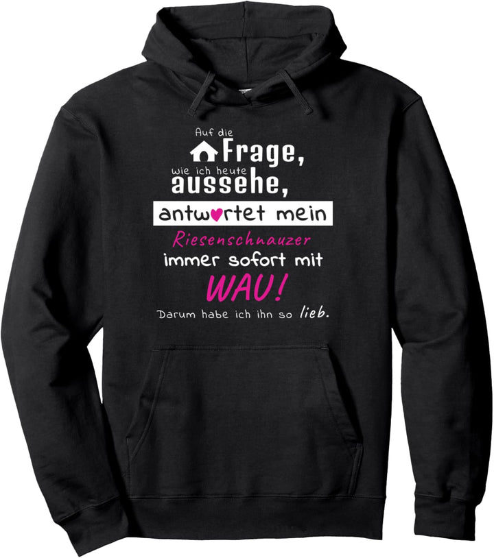 Riesenschnauzer Spruch Hund lieb Geschenk Damen Frauen Herz Pullover Hoodie