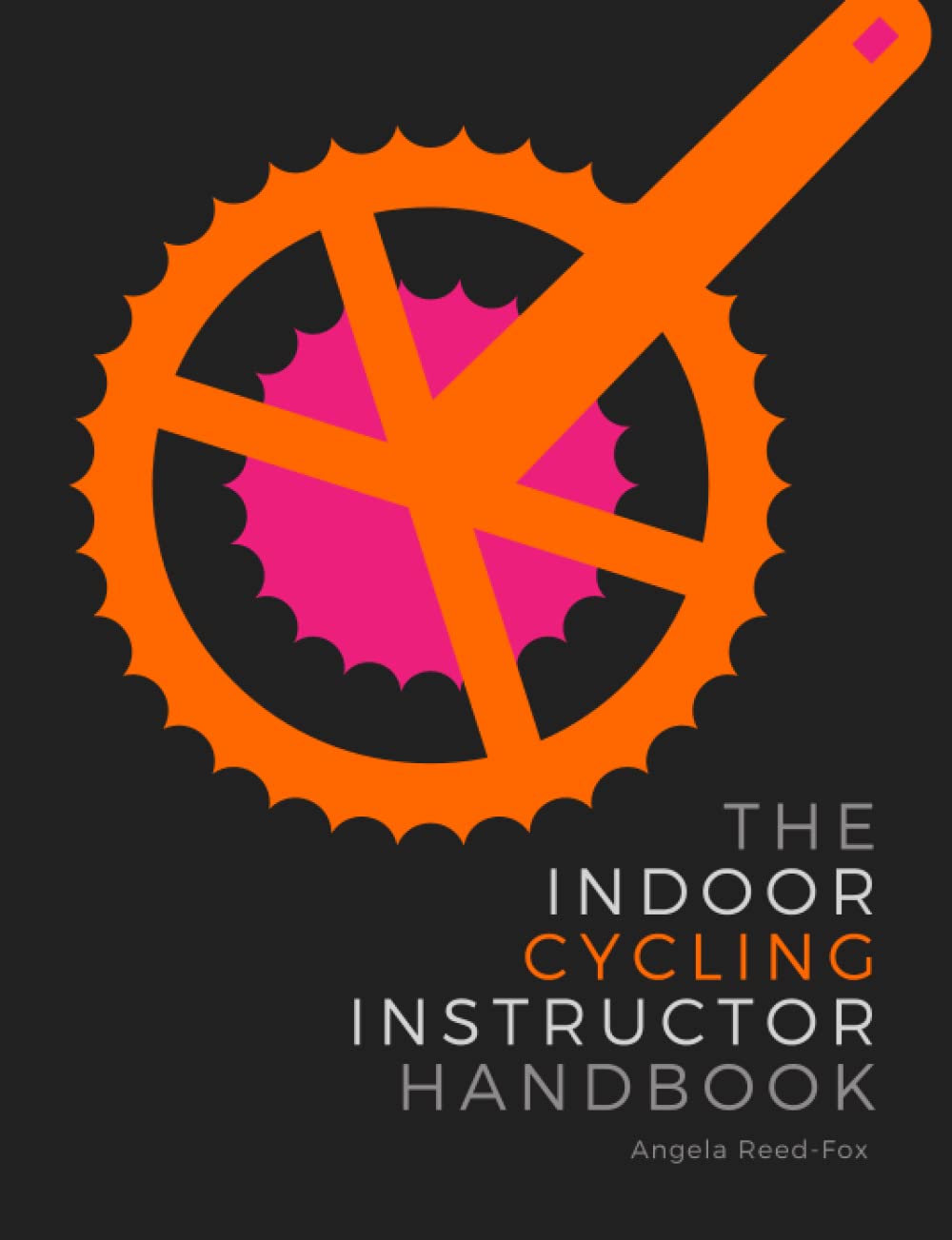 The Indoor Cycling Instructor Handbook, Taschenbuch