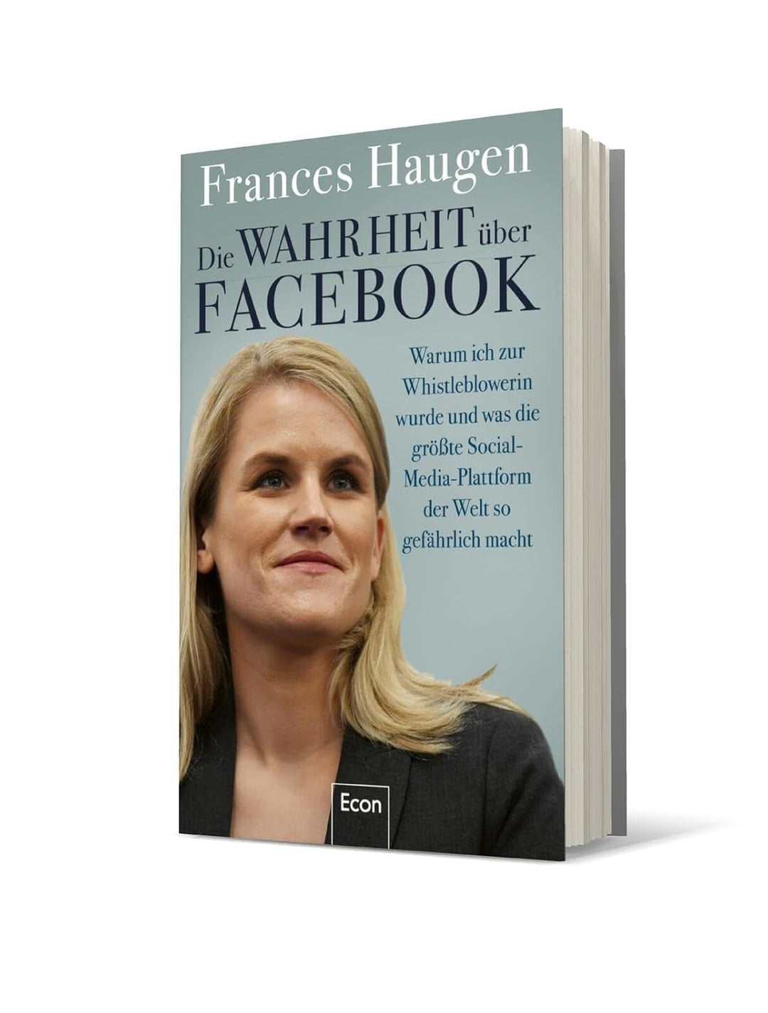 Die Wahrheit über Facebook: Warum ich zur Whistleblowerin wurde und was die grösste Social-Media-Pla