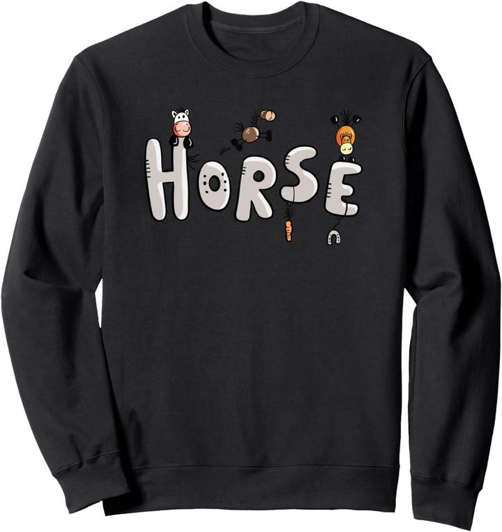 Pferde Spruch Horse I Comic Pferde I Pferd Reiter Fun Sweatshirt