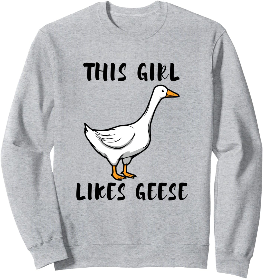 Mädchen mag Gänse Niedliche Wildtiere Gans Tier Sweatshirt