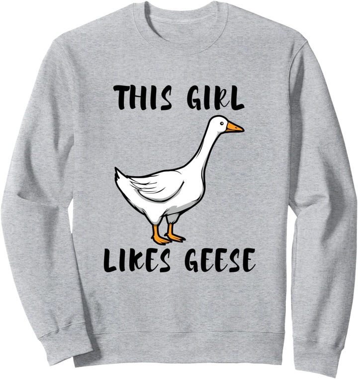 Mädchen mag Gänse Niedliche Wildtiere Gans Tier Sweatshirt
