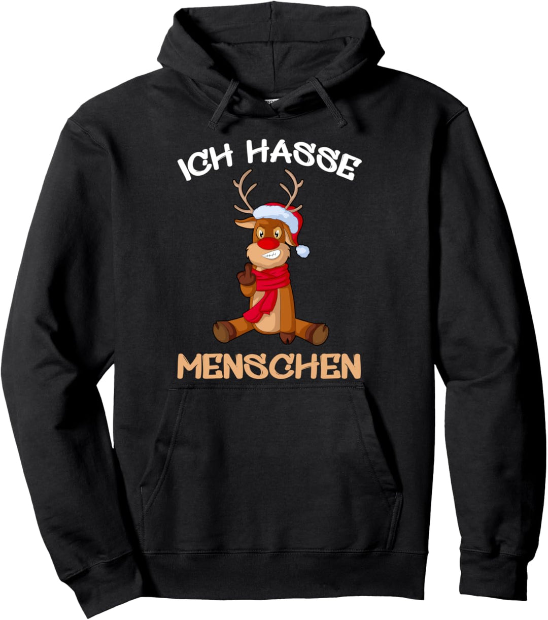 Ich hasse Menschen Weihnachten Rentier Elch Fun Lustig Pullover Hoodie