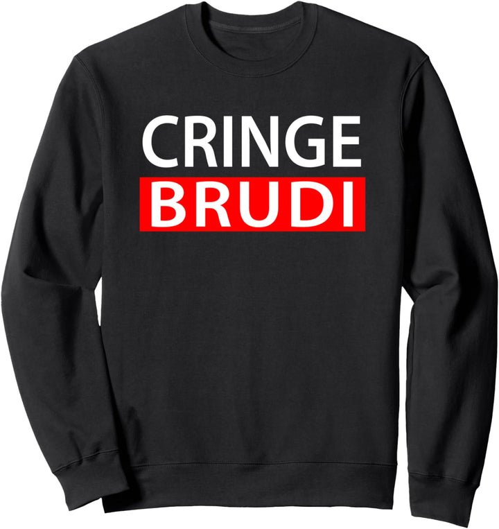 Cringe Sweatshirt